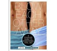 Blow Each Other Away - [Version Originale] Inconnu (Auteur)