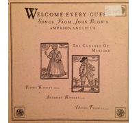 Blow, John - Welcome Every Guest