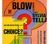 Blow Monkeys - Choice (Feat. Sylvia Tella) / Oh Yeah [Import]