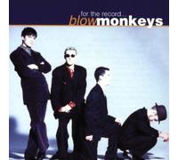 Blow Monkeys - For the record