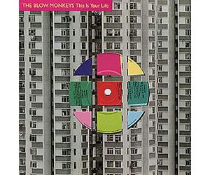 Blow Monkeys, The - is Your Life/This Day Today [Import]