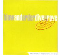 Blow & Order - Dive'n'Rave Radio Edit [Import]