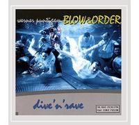 Blow & Order - Div'N'Rave