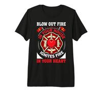 Blow Out Fire in Your House Firefighter Fireman Firefighters T-Shirt Haut de Gamme