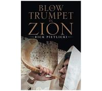 Blow The Trumpet In Zion