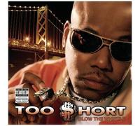 Too Short – Blow The Whistle – CD – Paroles explicites