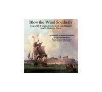 Blow The Wind Southerly