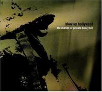 Blow Up Hollywood - Diaries of Private Henry Hill