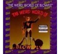 Blowfly - Weird World of Blowfly