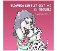 Blowing Bubbles Gets Me In Trouble