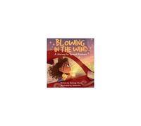Blowing In The Wind: A Journey To Spread Kindness