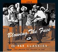 Various Mielsch – Blowing the Fuse 1945 – Classics That Rocked