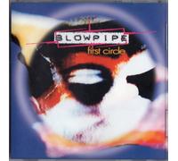 Blowpipe - First Circle [Import]