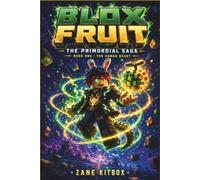 BLOX FRUIT: The Primordial Saga: Book One · The Human Beast