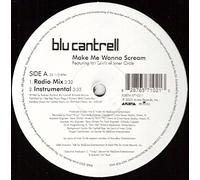 Blu Cantrell - Blu Cantrell - Make Me Wanna Scream - Arista