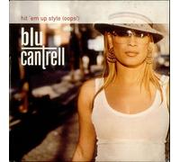 Blu Cantrell - Hit'em Up Style (Oops)