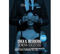 BLU CREATOR: Crea il desiderio, genera successo