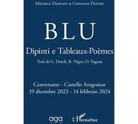 Blu Giovanni Dotoli (Auteur), Michèle Damiani (Auteur)