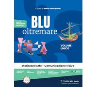 Blu oltremare. Vol. unico. Per la Scuola media. Con e-book. Con espansione online