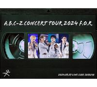 [Blu-Ray]A.B.C-Z Concert Tour 2024 F.O.R() [Blu-Ray]
