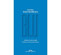 Blu. Storia di un colore