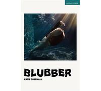 Blubber - N/A Katie Greenall - Methuen Drama - ebook (ePub) - Livre