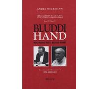 Bluddi hand : Nos mains nues Blossse hände: Poèmes des années 1980/1988 : Gedichte der jahre 1980/1988