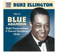 Duke Ellington – Blue Abandon, vol. 12 – Import (NAXOS)