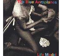 Blue Aeroplanes - Life Model
