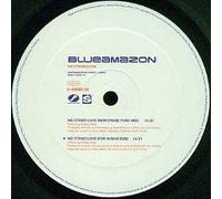 BLUE AMAZON - BLUE AMAZON / NO OTHER LOVE (1997 REMIX)