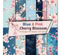 Blue and Pink Cherry Blossom Scrapbook Paper Craft Pad: 10 Floral Designs, 20 Double-Side Sheets Printed on 8.5"x8.5" Size Paper With High-Quality ... Decorations, Gift Wrapping and More!