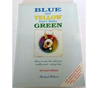 Blue and Yellow Don't Make Green