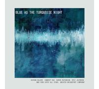 Blue As The Turquoise Night