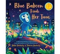 Blue Baboon Finds Her Tune by Helen Docherty Helen Docherty (Auteur)