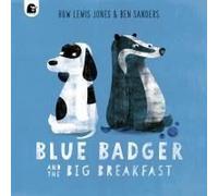 Blue Badger And The Big Breakfast