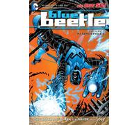 Blue Beetle Vol. 1: Metamorphosis (The New 52)