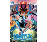Blue Beetle Vol. 2 : Forever Blue – DC Comics
