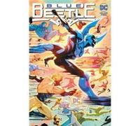 Blue Beetle Vol. 2 : Forever Blue – DC Comics