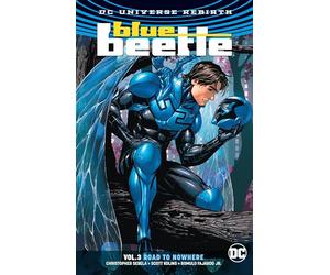 Blue Beetle Vol. 3: Road to Nowhere