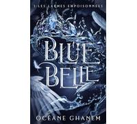 Blue Belle - tome 1