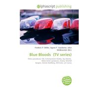 Blue Bloods (TV series): Police procedural, CBS, Entertainment Weekly, Sky Atlantic, Robin Green (producer), Drama, Mitchell Burgess, Donnie Wahlberg, Will Estes, Len Cariou