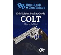 Blue Book of Gun Values 12th Edition Pocket Guide on Colt