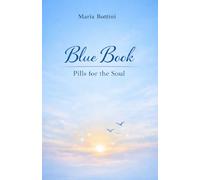 Blue Book: Pills for the Soul