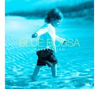 Blue Bossa [Import allemand]