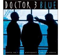 Blue by Doctor 3/John Sferro/Enzo Pietropaoli [CD] NEUF