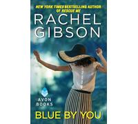 Blue By You: A Sexy Second Chance Military Romance with a Marine and First Love in New Orleans
