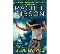 Blue by You Gibson, Rachel (Auteur)