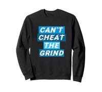 Blue Can't Cheat The Grind Blue Graphic Sweatshirt