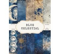 Blue Celestial Scrapbook Paper - 50 Pages, 25 Double-Sided Designs - 8.5 x 11 Inch: Vintage Moon, Sun and Constellation Pattern Paper for Journaling, Collages and DIY Crafts
