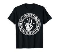 Blue Collar Better Half Spoiled by My Blue Collar Man T-Shirt